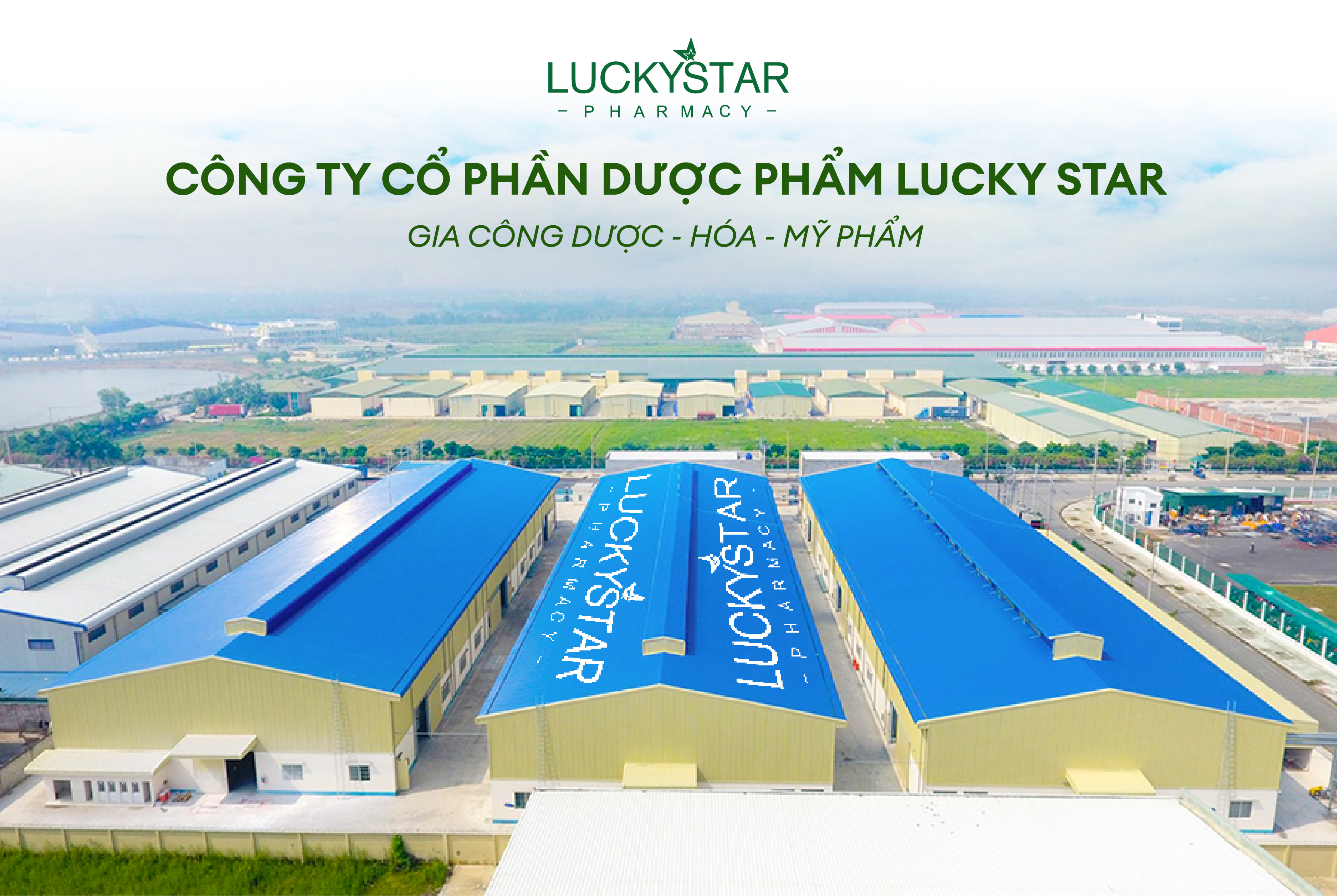 CÔNG TY CỔ PHẦN DƯỢC PHẨM LUCKY STAR